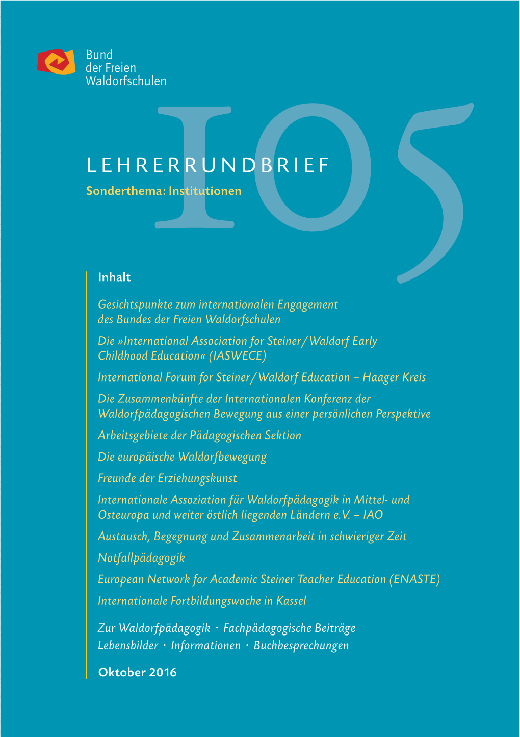 LEHRERRUNDBRIEF Sonderthema:105 Institutionen