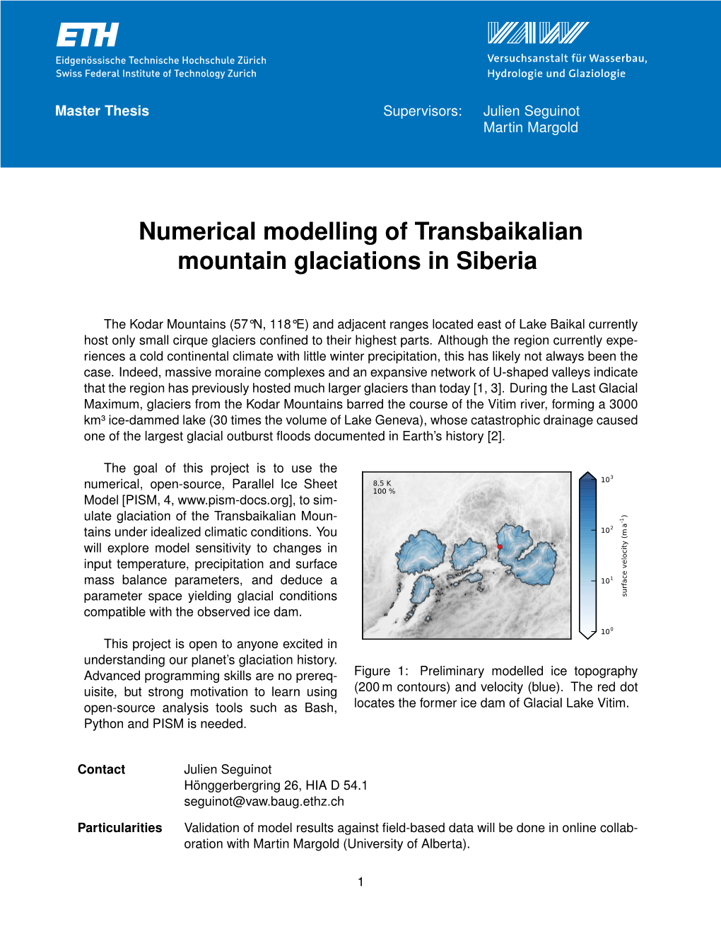 Numerical Modelling of Transbaikalian Mountain Glaciations in Siberia