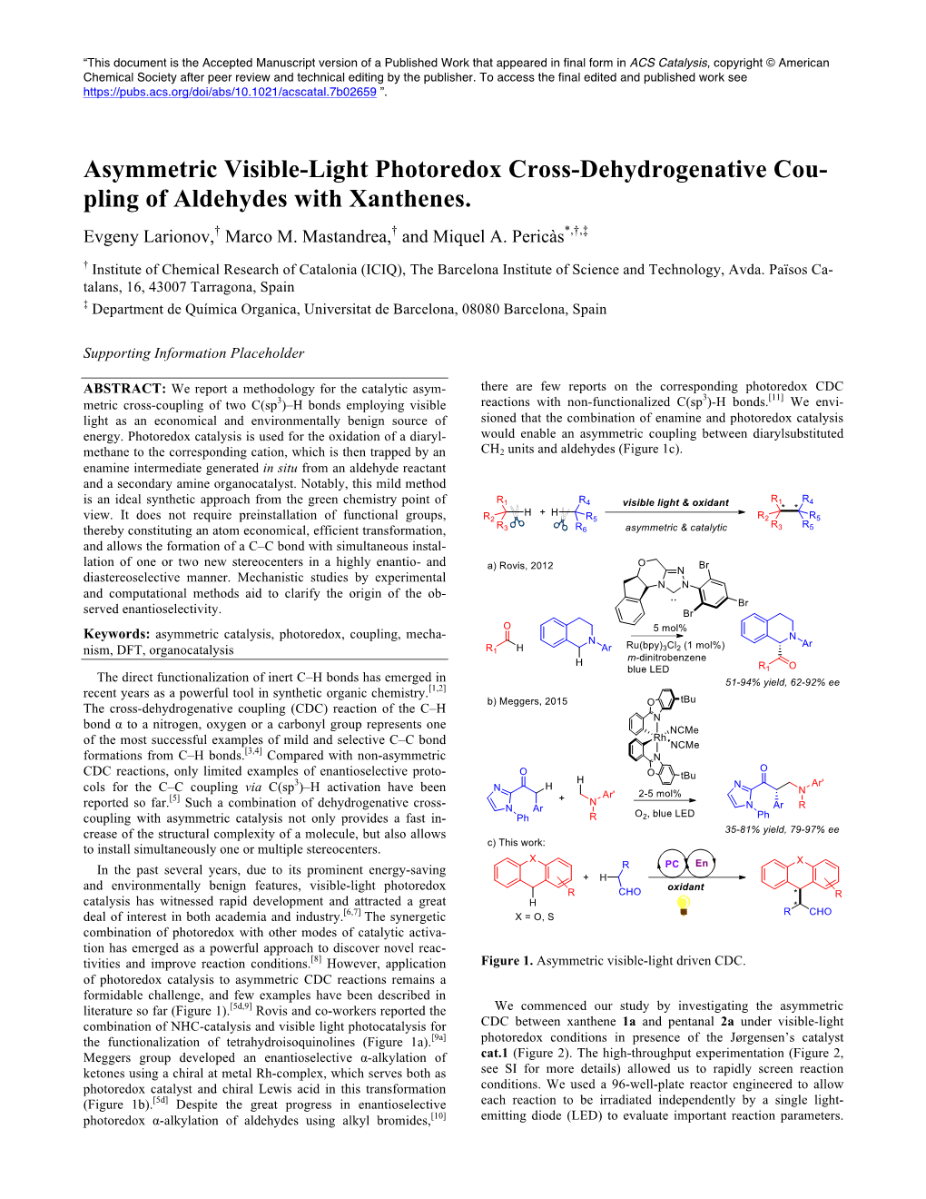 Asymmetric Visible-Light Photoredox Cross-Dehydrogenative Cou- Pling of Aldehydes with Xanthenes