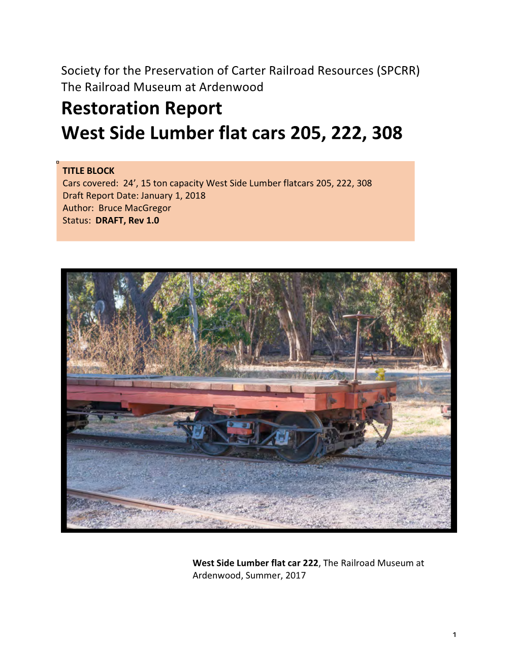 Restoration Report West Side Lumber Flat Cars 205, 222, 308