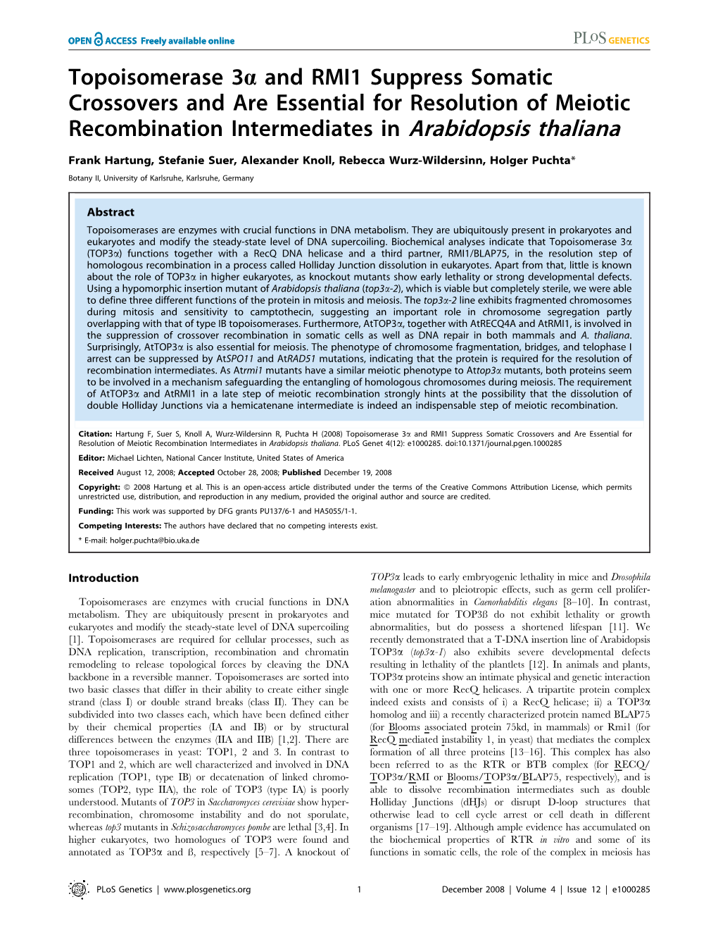 Topoisomerase 3A and RMI1 Suppress Somatic Crossovers and Are Essential for Resolution of Meiotic Recombination Intermediates in Arabidopsis Thaliana