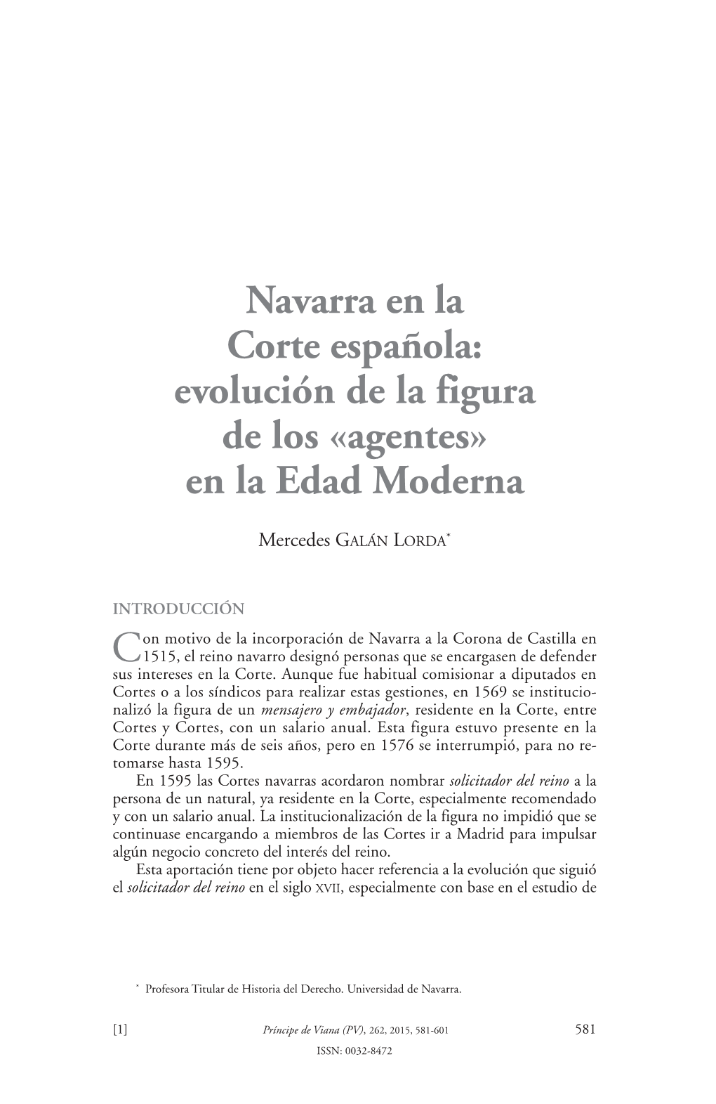 Navarra En La Corte Española: Evolución De La Figura De Los «Agentes» En La Edad Moderna