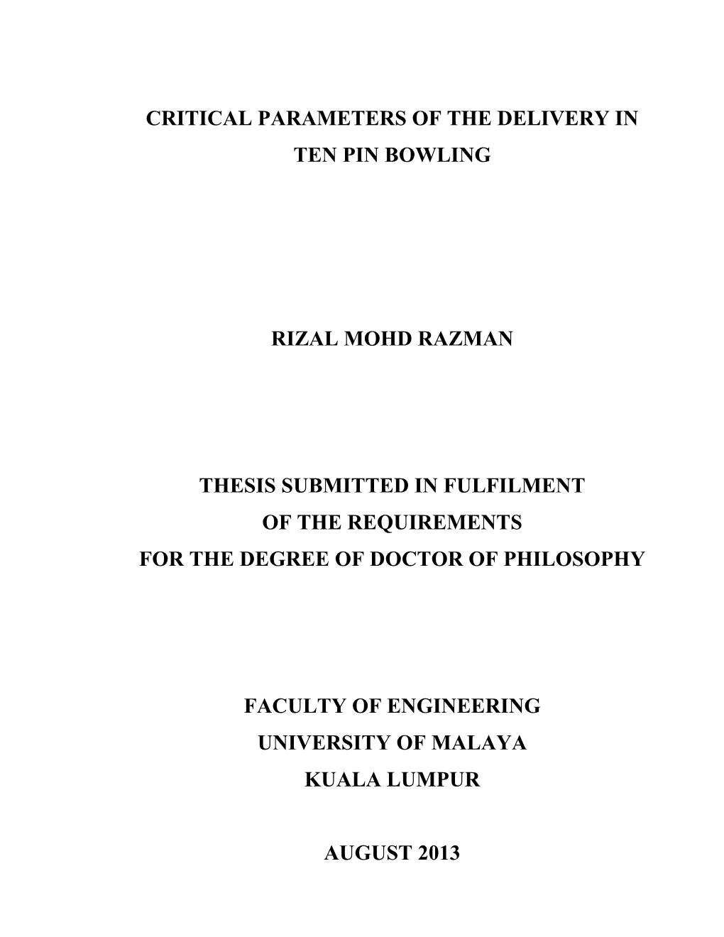 Critical Parameters of the Delivery in Ten Pin Bowling