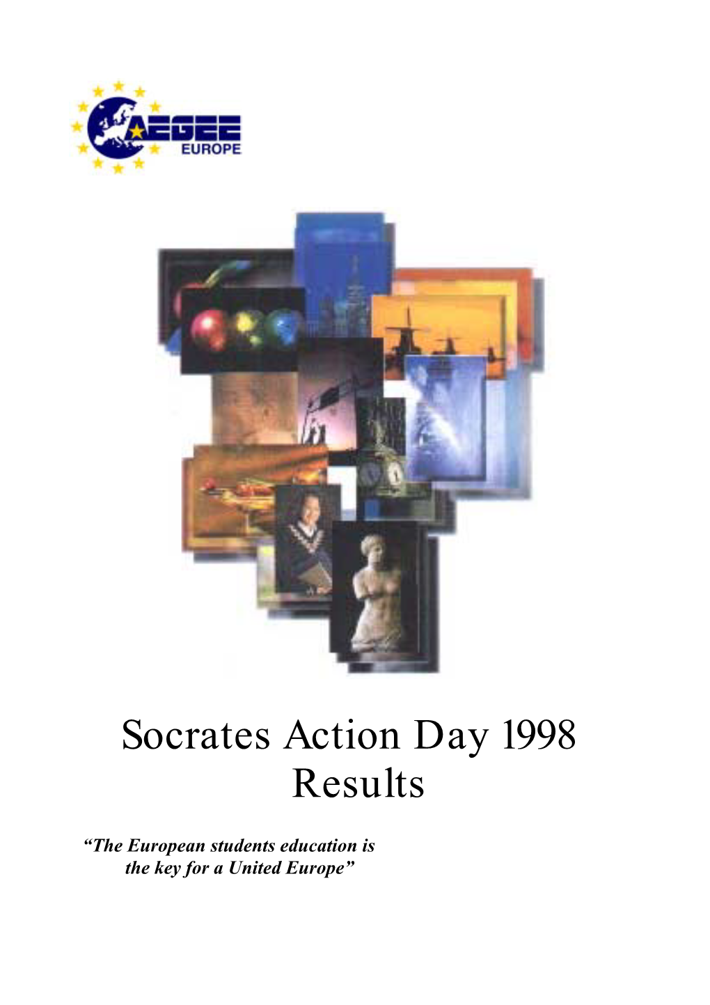 Socrates Action Day 1998 Results