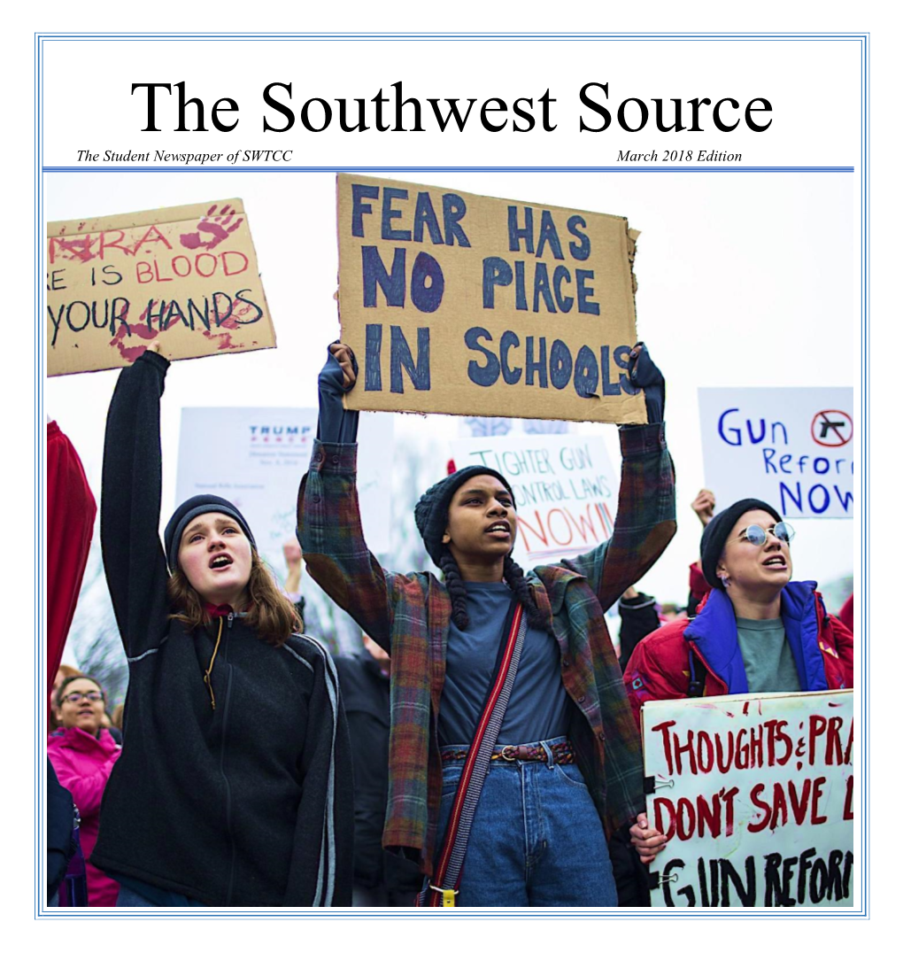 The Southwest Source the Student Newspaper of SWTCC March 2018 Edition