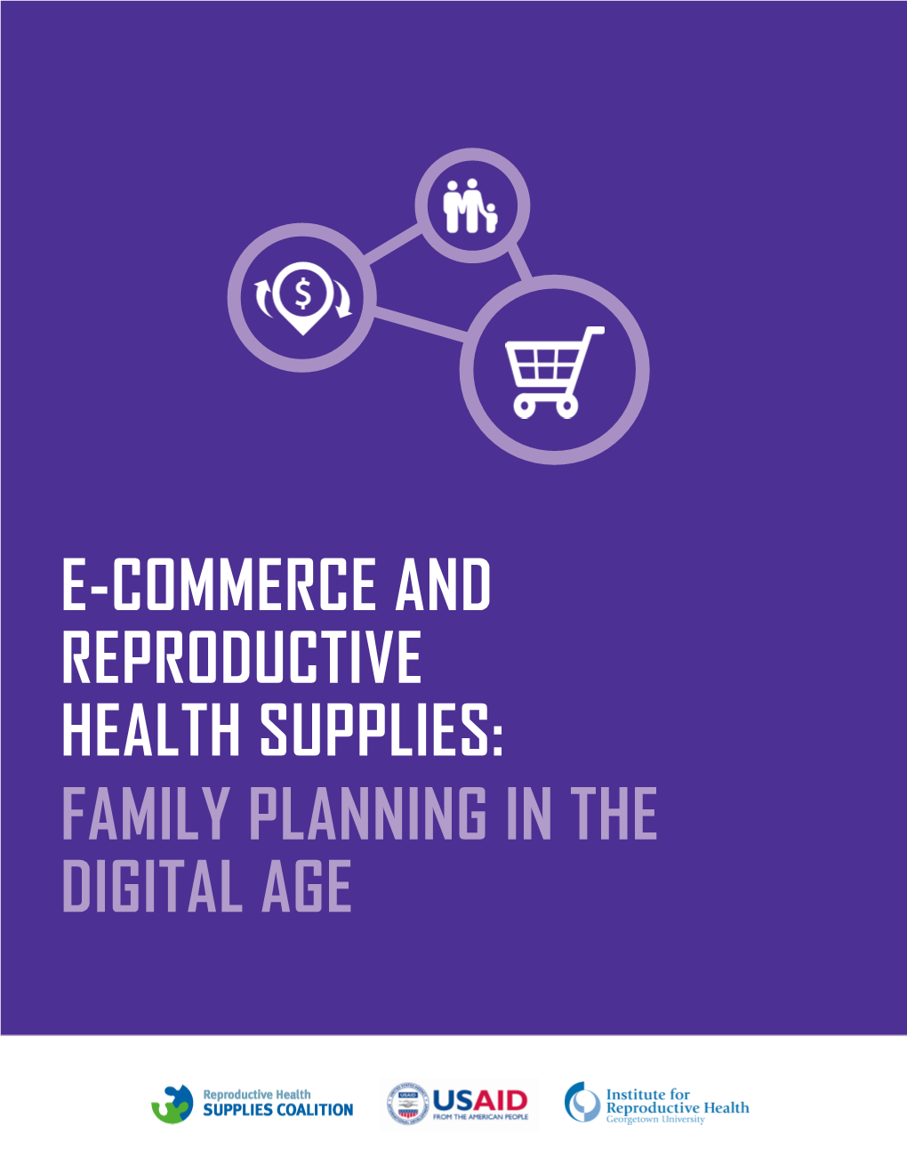 E-Commerce for Reproductive Health Supplies: Family Planning in The