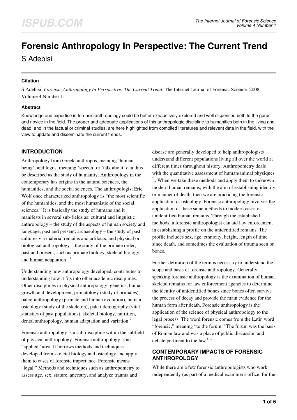 Forensic Anthropology in Perspective: the Current Trend S Adebisi