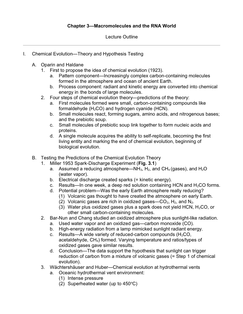 Chapter 3: Macromolecules and the Rna World