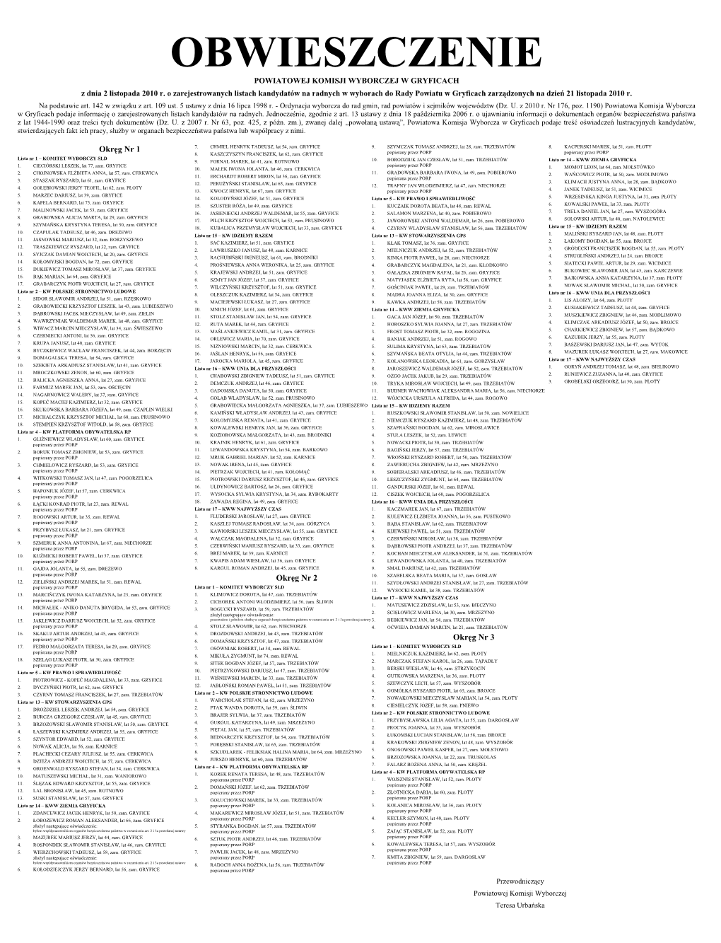 Obwieszczenie Powiatowej Komisji Wyborczej W Gryficach Z Dnia 2 Listopada 2010 R. O Zarejestrowanych Listach Kandydatów