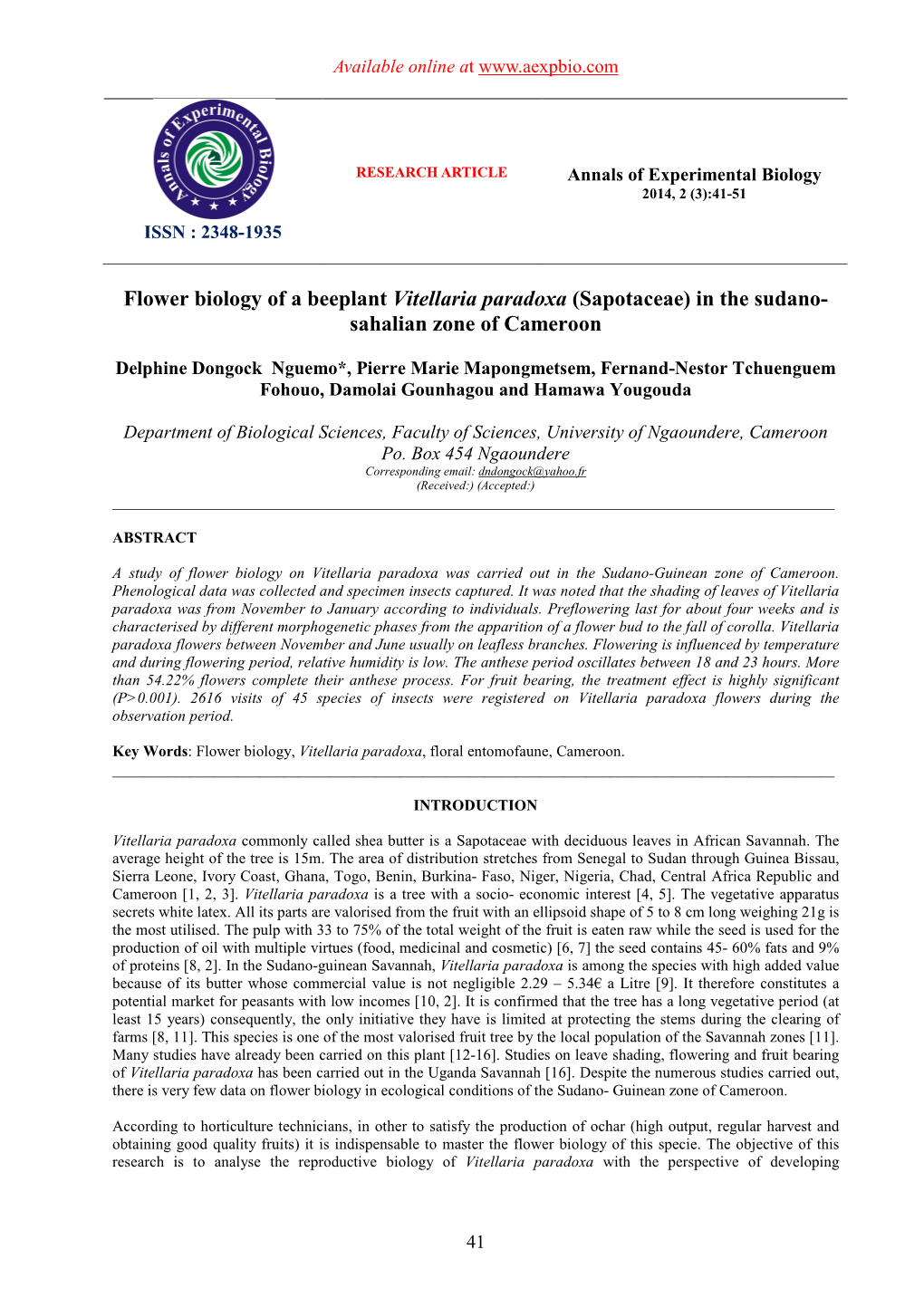 Flower Biology of a Beeplant Vitellaria Paradoxa (Sapotaceae) in the Sudano- Sahalian Zone of Cameroon