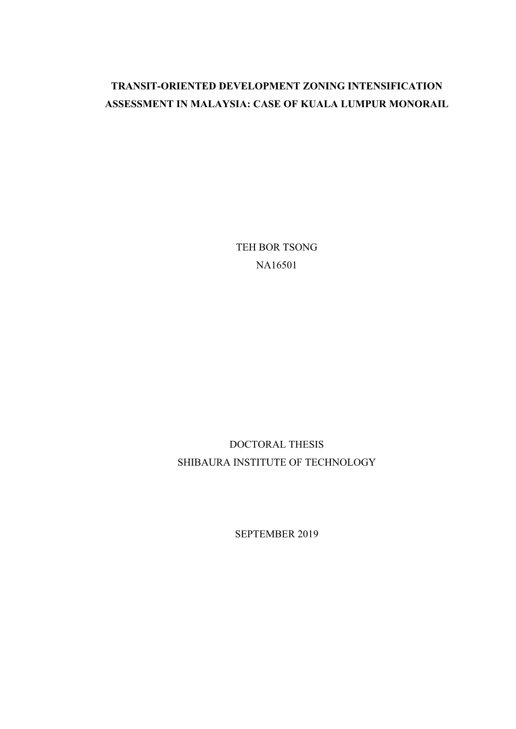 Transit-Oriented Development Zoning Intensification Assessment in Malaysia: Case of Kuala Lumpur Monorail