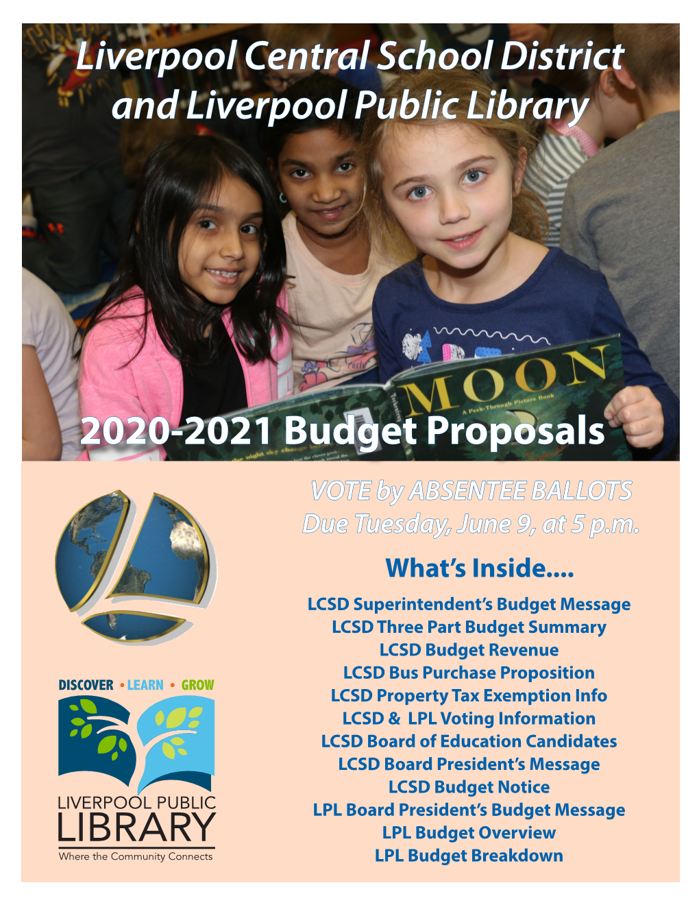2020-2021 Budget Proposals VOTE by ABSENTEE BALLOTS Due Tuesday, June 9, at 5 P.M