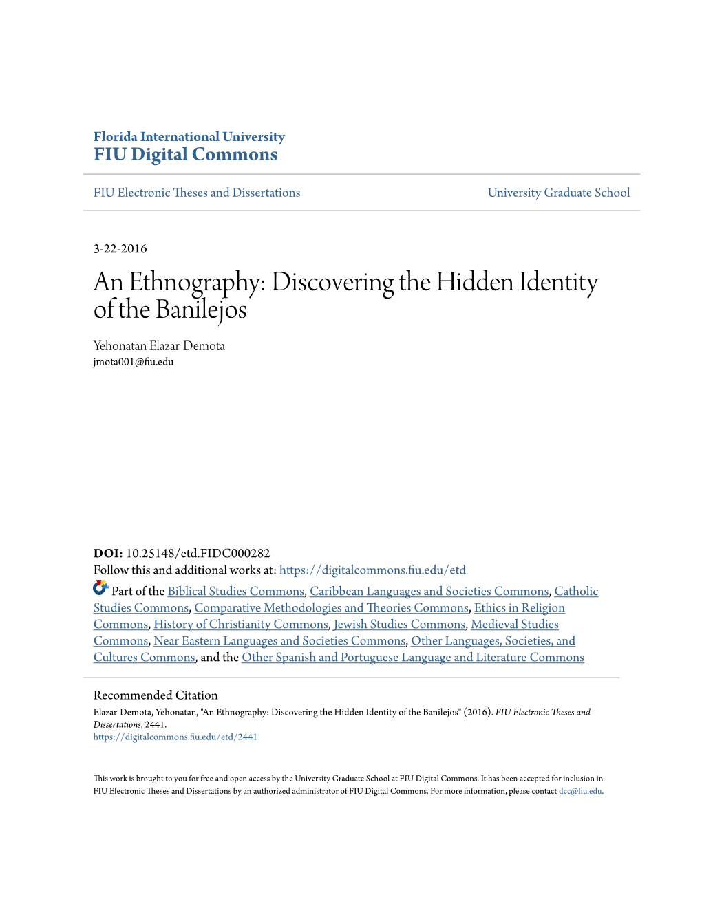 Discovering the Hidden Identity of the Banilejos Yehonatan Elazar-Demota Jmota001@Fiu.Edu