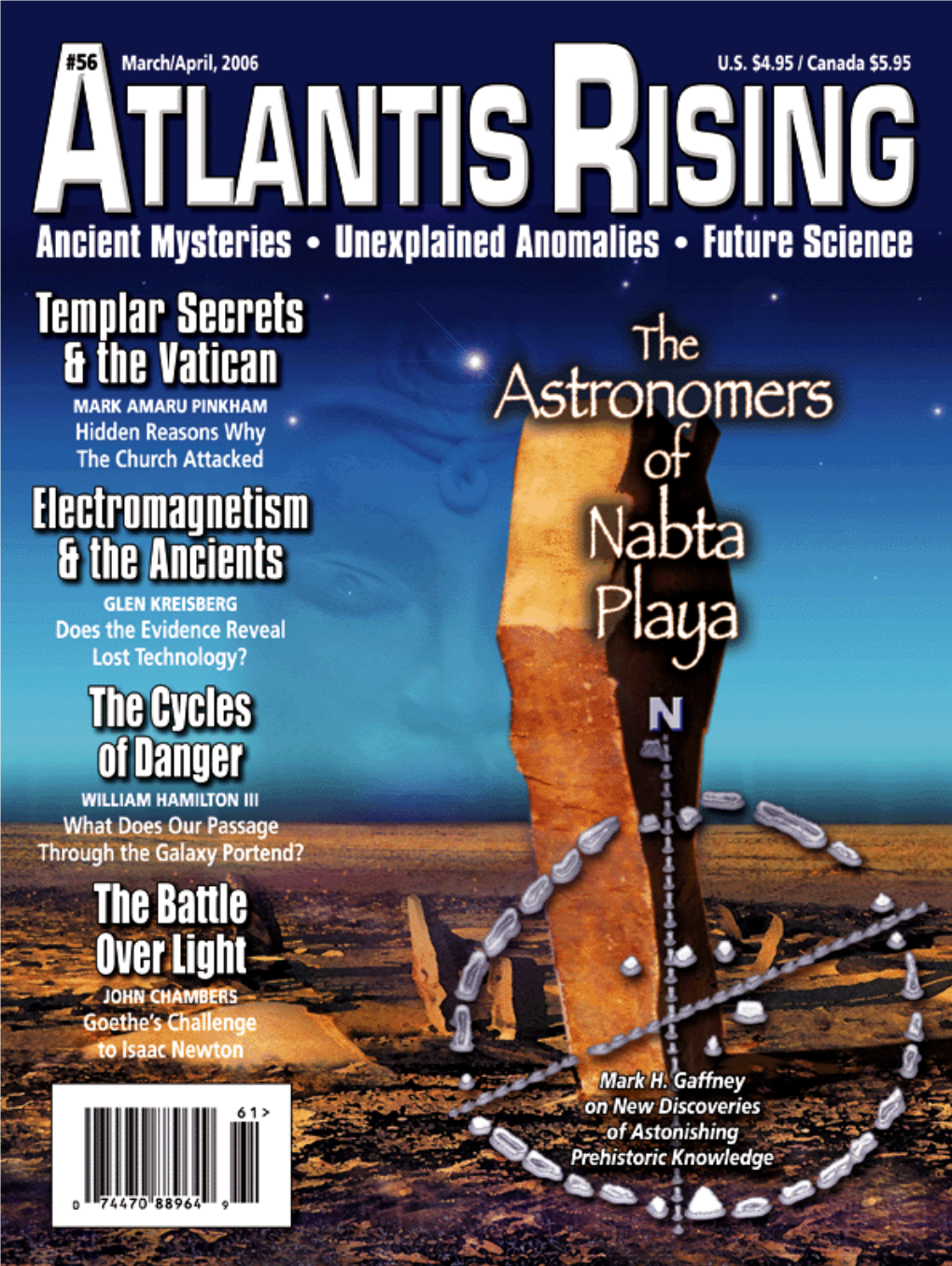 Atlantis Rising Ini- Tiated a Number of Improvements to Our Over All Presentation And, Gathering from the Feed- W Back So Far, They Have Been Well Received In- Deed