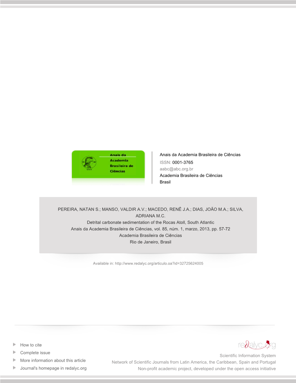 Redalyc.Detrital Carbonate Sedimentation of the Rocas Atoll