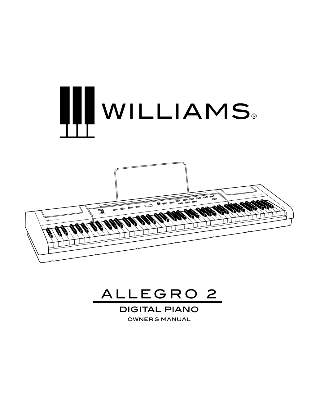 Williams Allegro 2 Digital Piano Will Provide Years of Musical Enjoyment If You Follow the Suggestions Listed Below