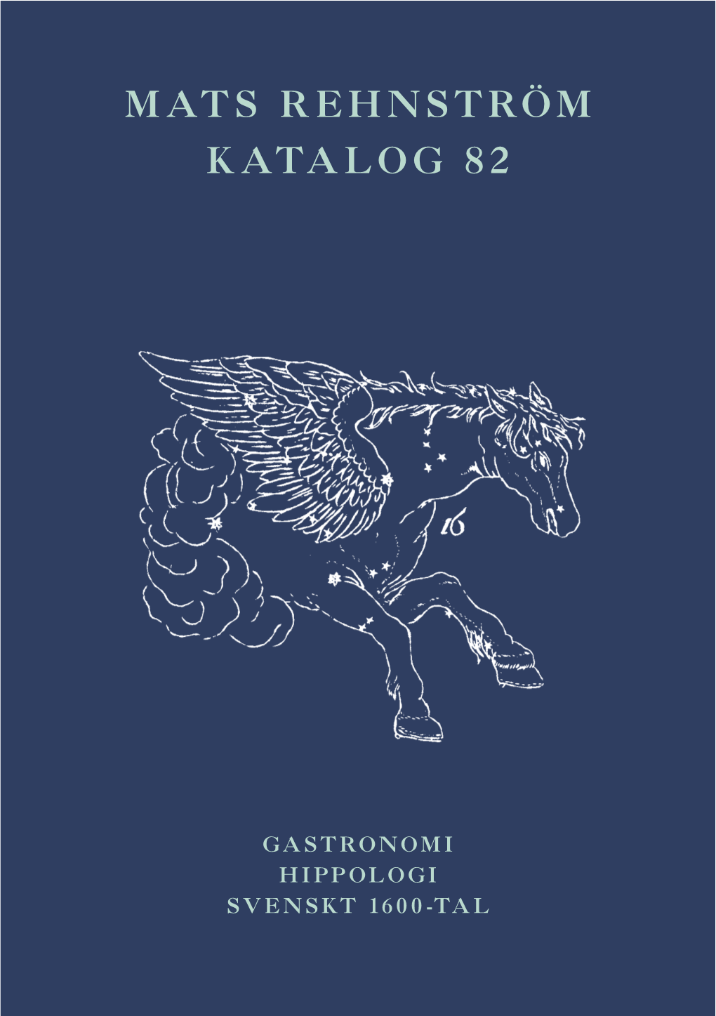 Mats Rehnström Katalog 82