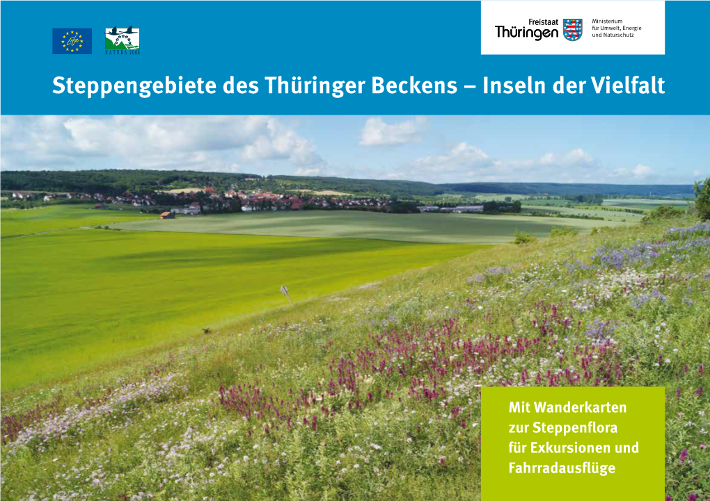 Steppengebiete Des Thüringer Beckens – Inseln Der Vielfalt