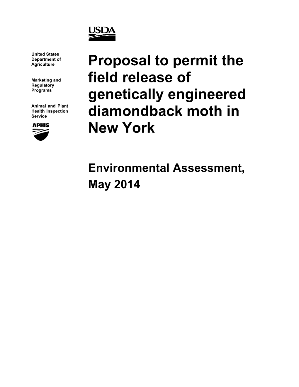 Proposal to Permit the Field Release of Genetically Engineered Diamondback Moth in New York