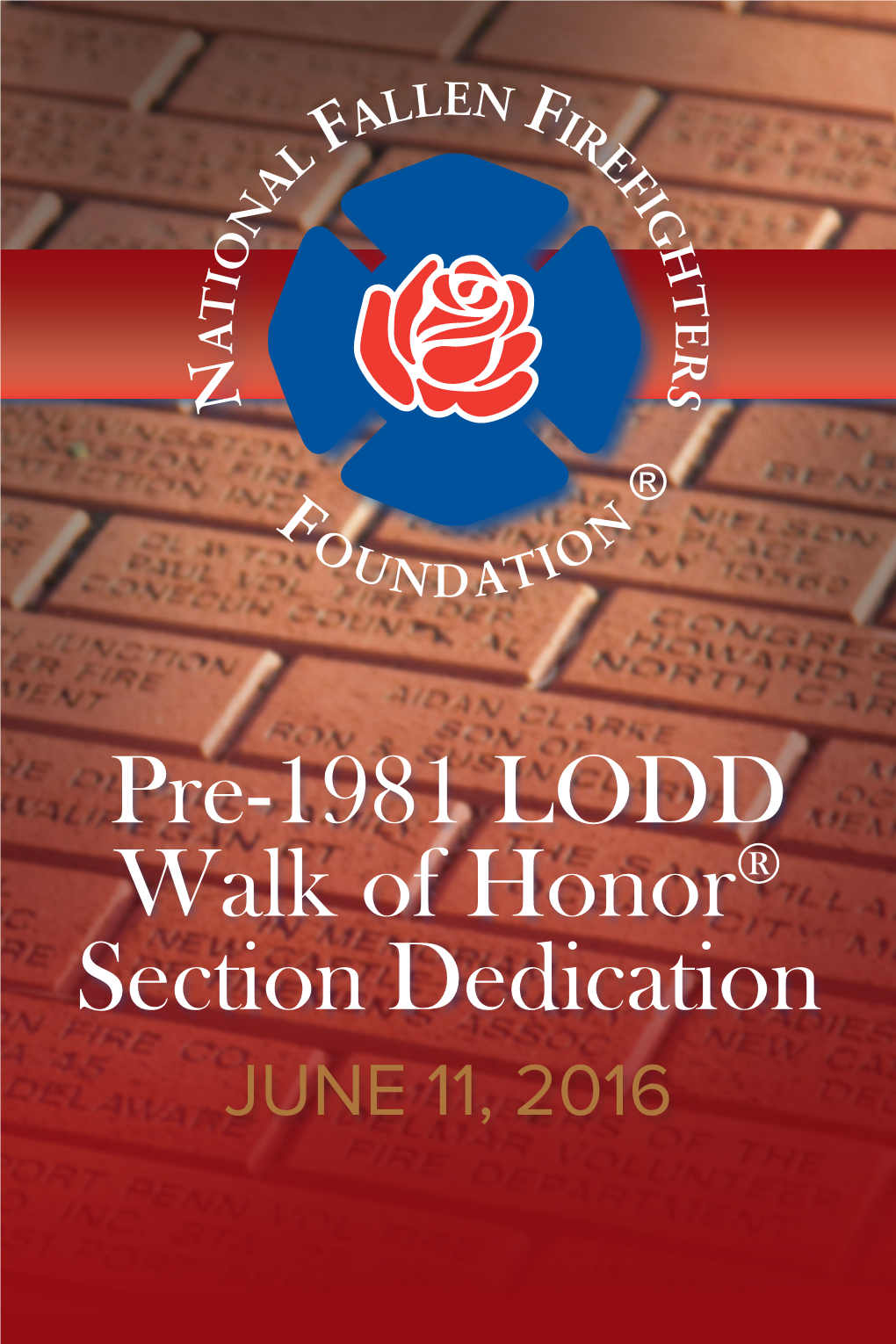 Pre-1981 LODD Walk of Honor® Section Dedication