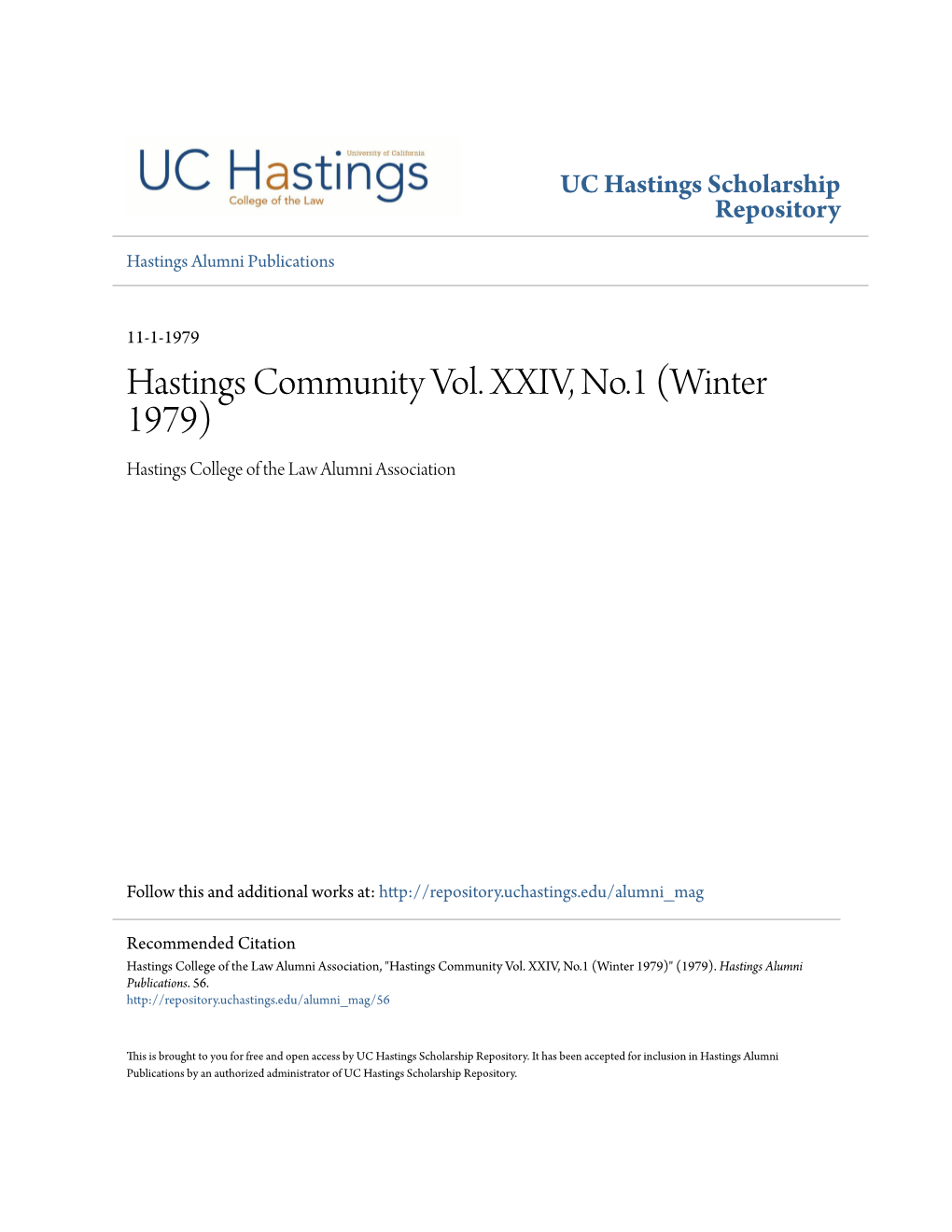 Hastings Community Vol. XXIV, No.1 (Winter 1979) Hastings College of the Law Alumni Association