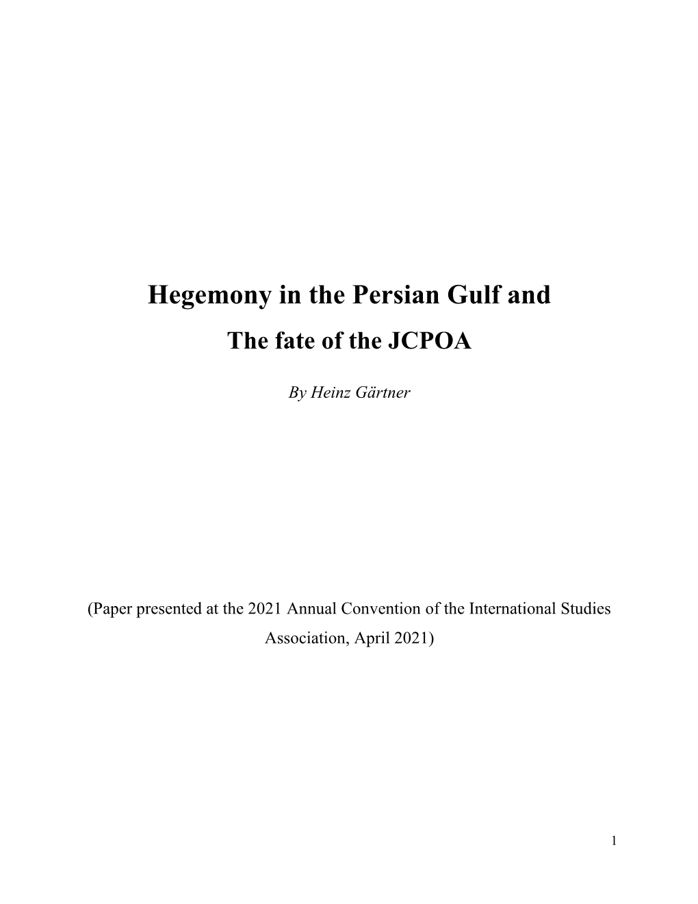 Hegemony in the Persian Gulf and the Fate of the JCPOA