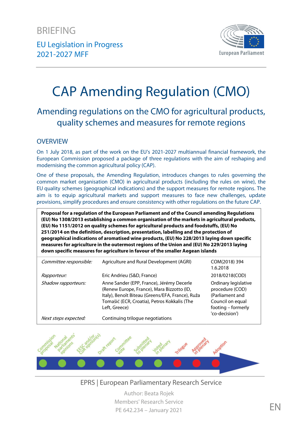 CAP Amending Regulation (CMO) Amending Regulations on the CMO for Agricultural Products, Quality Schemes and Measures for Remote Regions