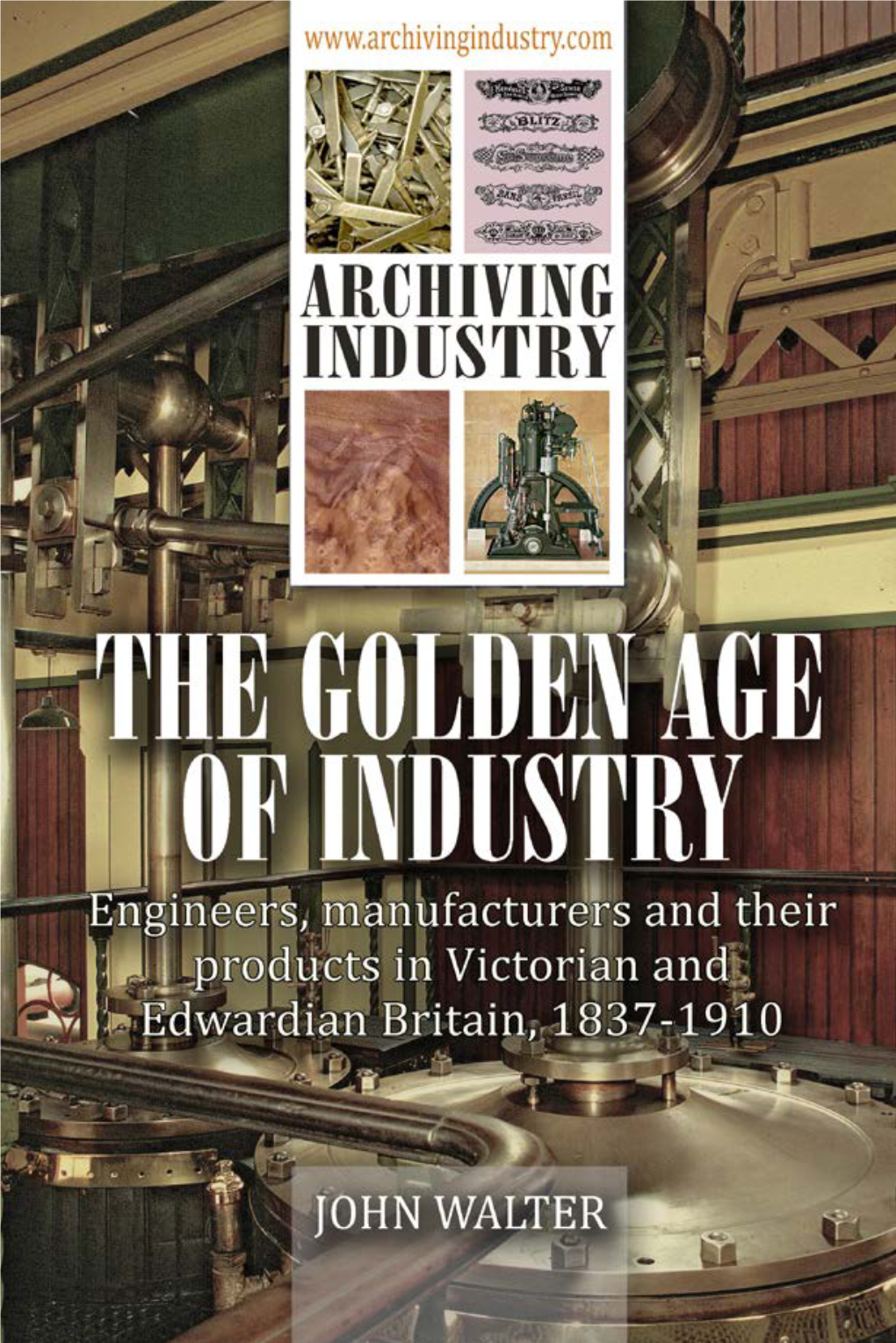 The Golden Age of Industry