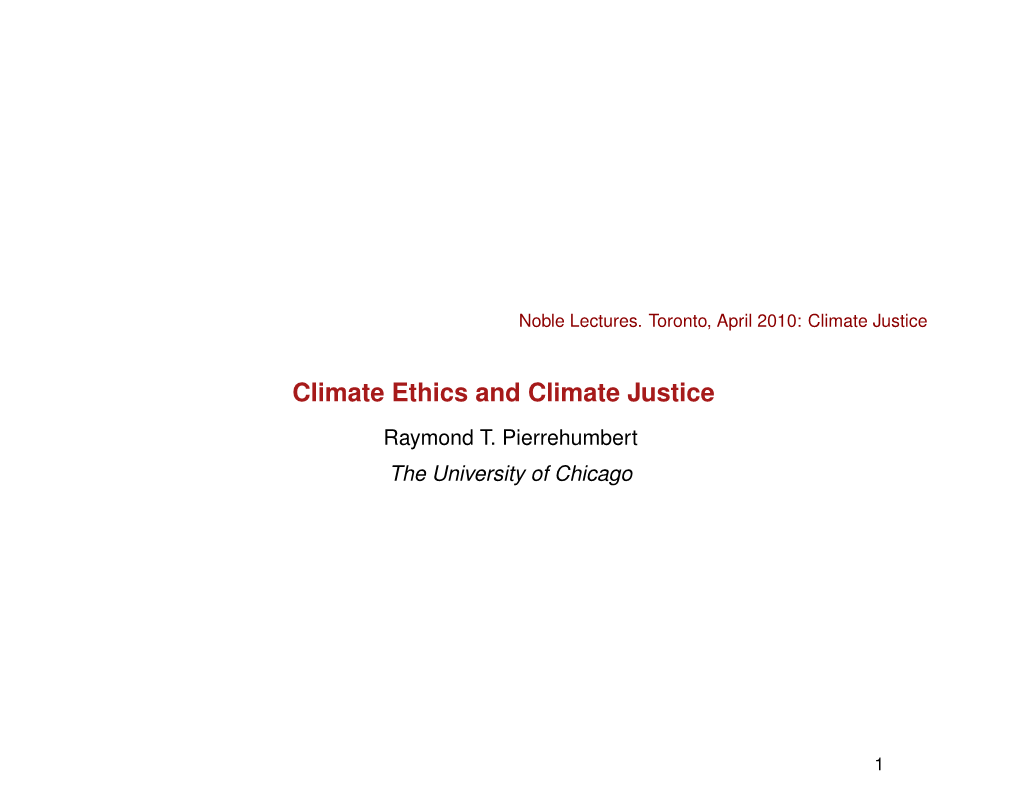 Climate Ethics and Climate Justice