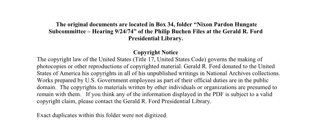 Nixon Pardon Hungate Subcommittee – Hearing 9/24/74” of the Philip Buchen Files at the Gerald R