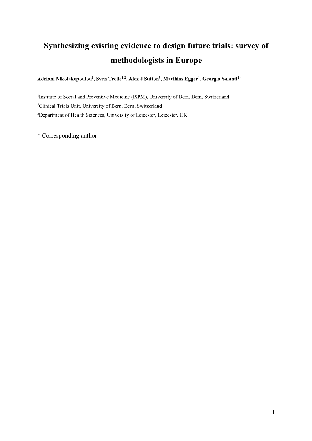 Synthesizing Existing Evidence to Design Future Trials: Survey of Methodologists in Europe