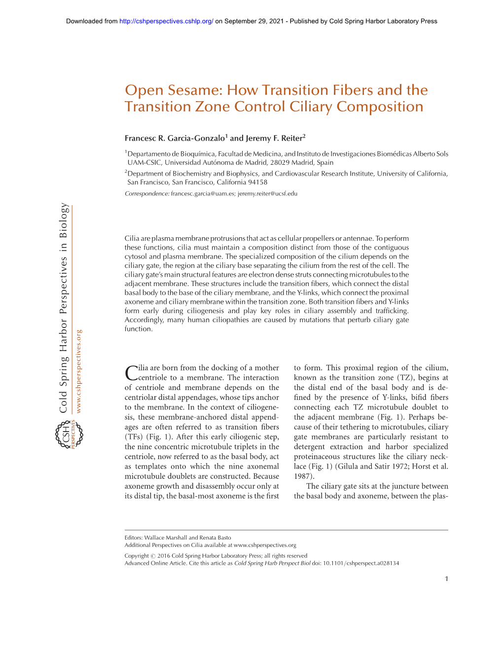Open Sesame: How Transition Fibers and the Transition Zone Control Ciliary Composition
