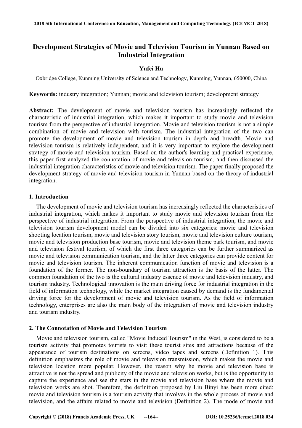 Development Strategies of Movie and Television Tourism in Yunnan Based on Industrial Integration