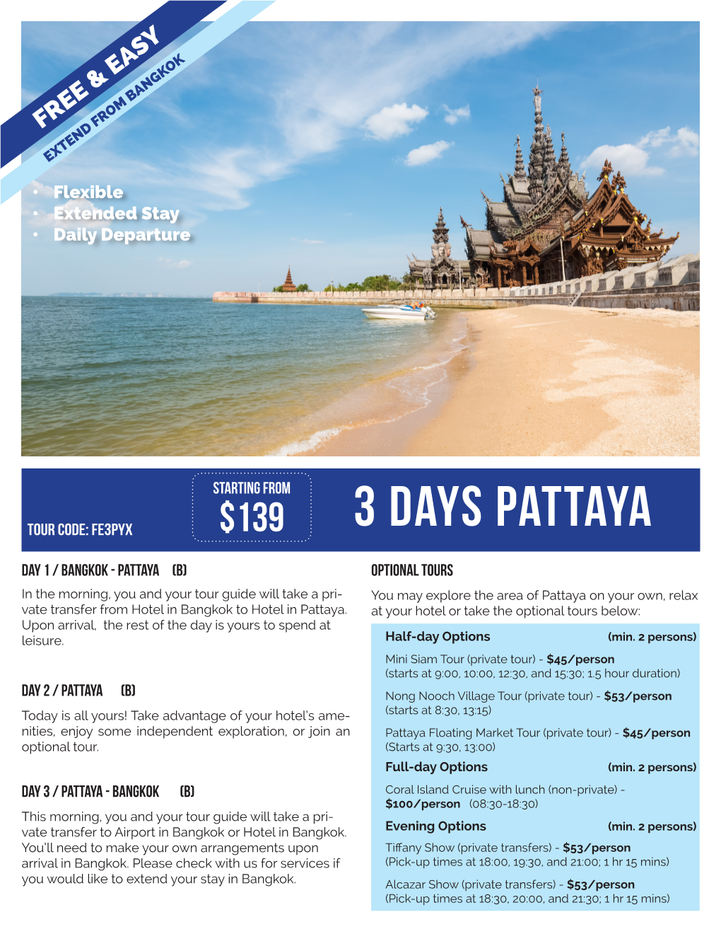 3 Days Pattaya, Thailand