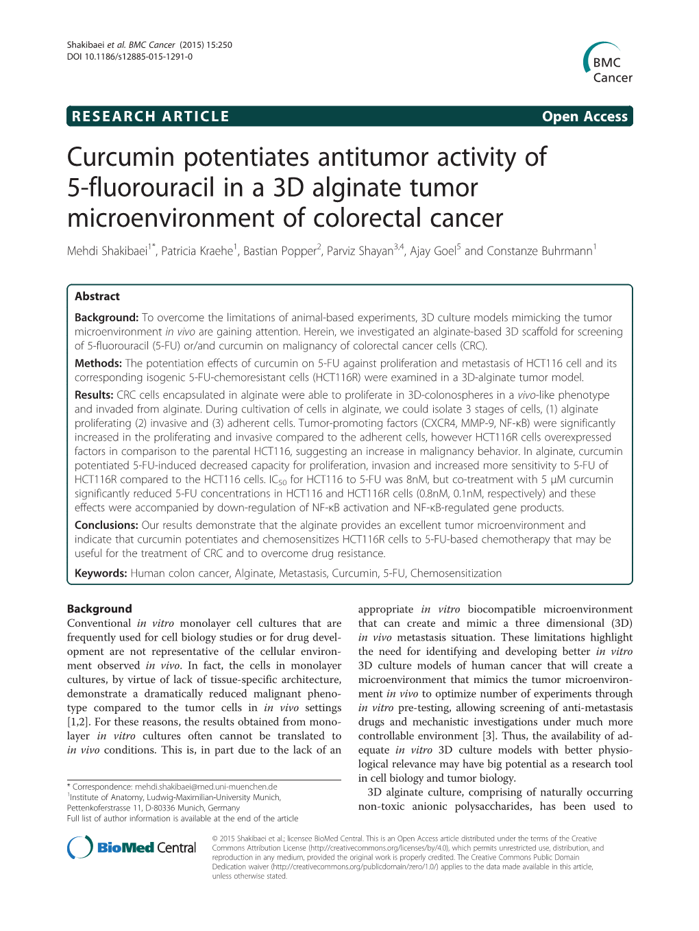 Curcumin Potentiates Antitumor Activity of 5-Fluorouracil in a 3D