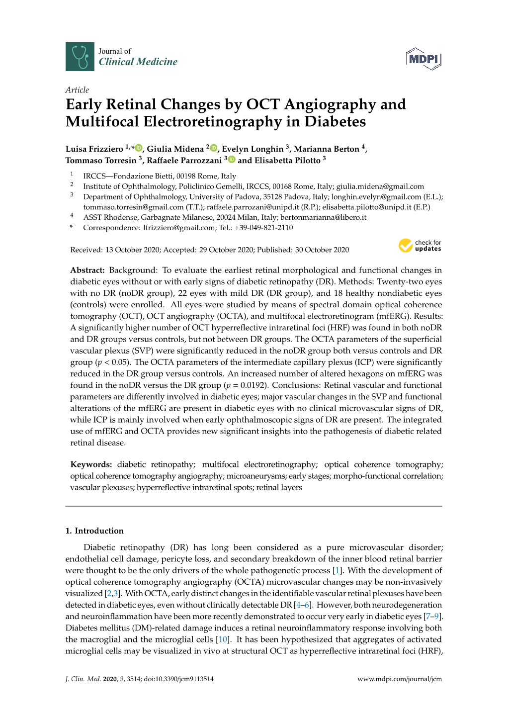 Early Retinal Changes by OCT Angiography and Multifocal Electroretinography in Diabetes