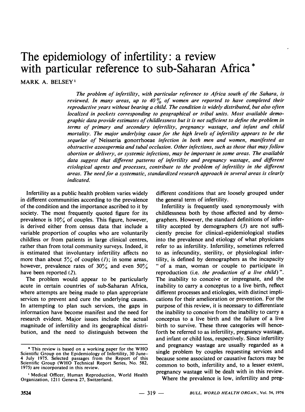 The Epidemiology of Infertility: a Review with Particular Reference to Sub-Saharan Africa* MARK A