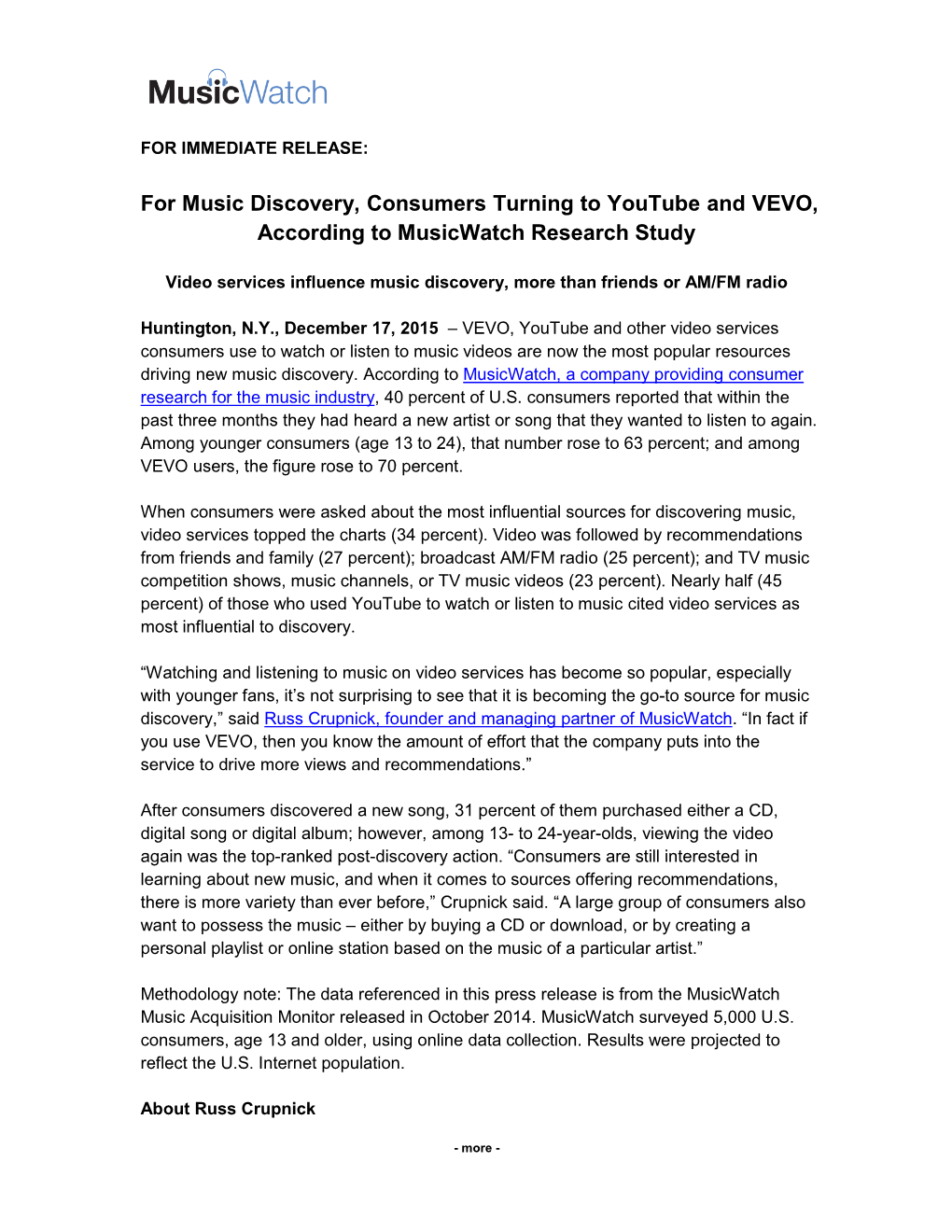 For Music Discovery, Consumers Turning to Youtube and VEVO, According to Musicwatch Research Study