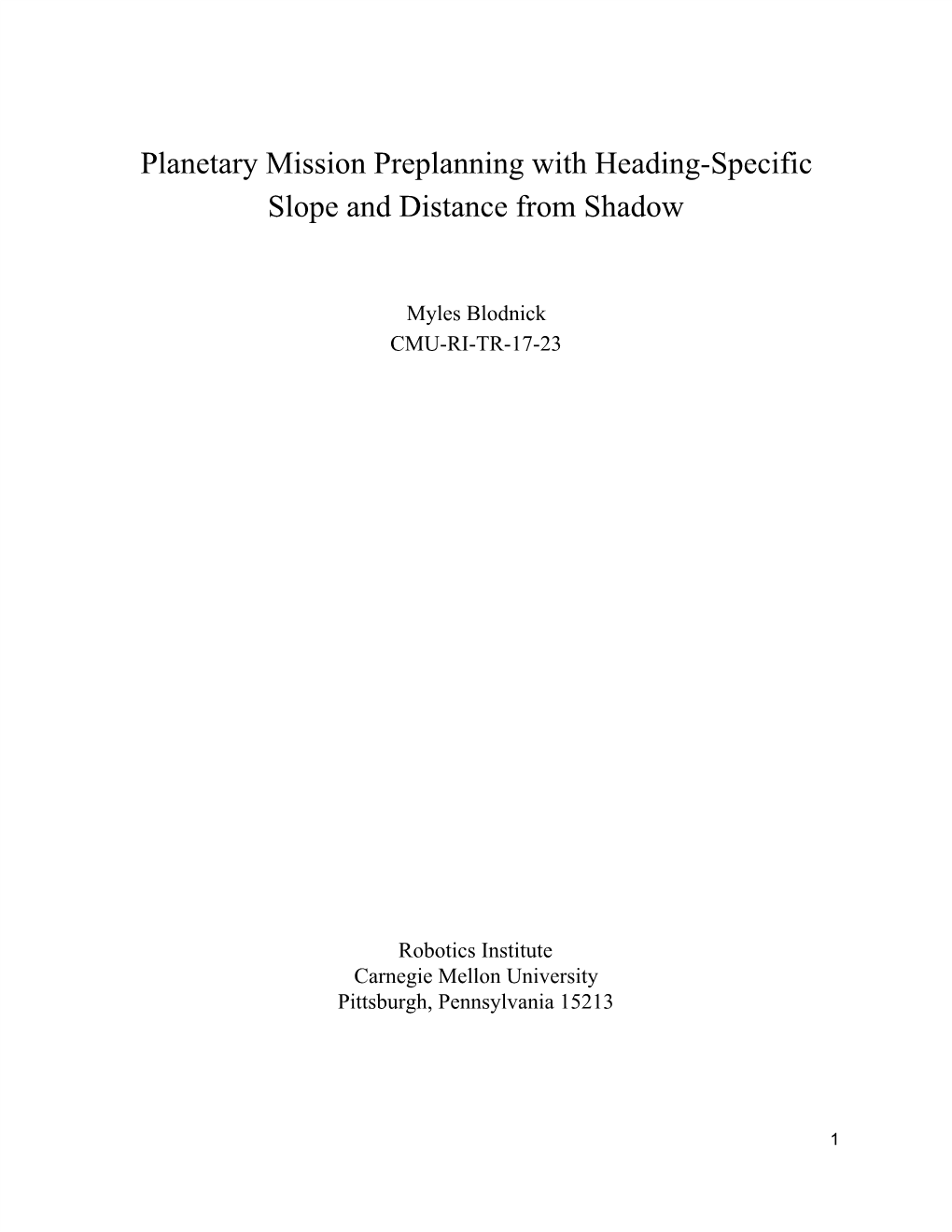 Planetary Mission Preplanning with Heading-Specific Slope and Distance from Shadow