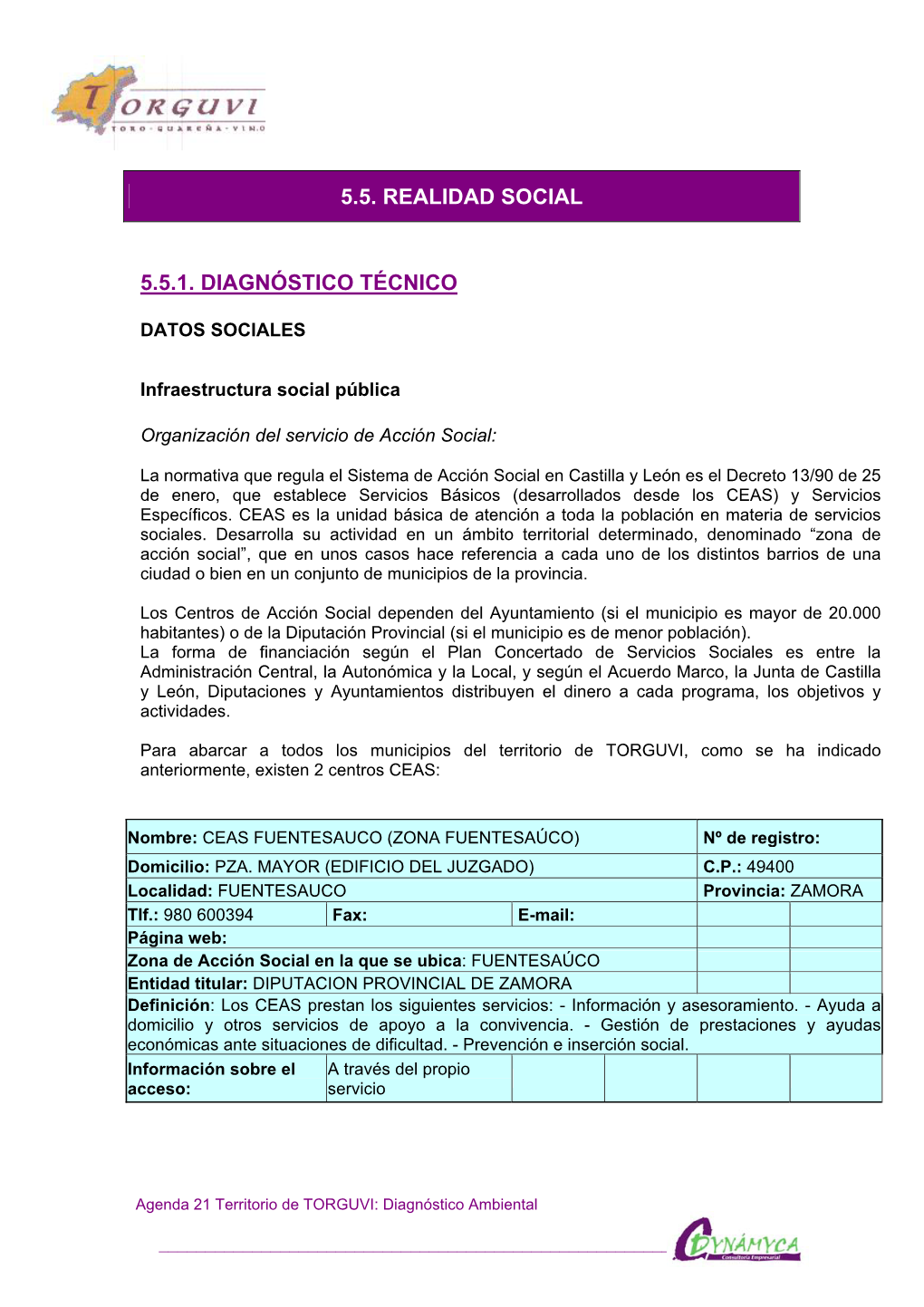 5.5.1. Diagnóstico Técnico 5.5. Realidad Social