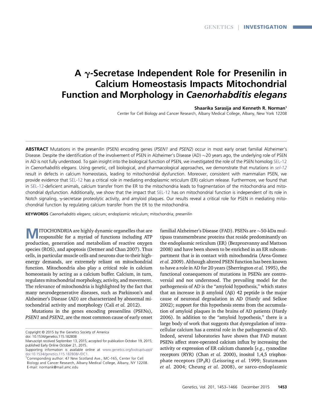 A G-Secretase Independent Role for Presenilin in Calcium Homeostasis Impacts Mitochondrial Function and Morphology in Caenorhabditis Elegans