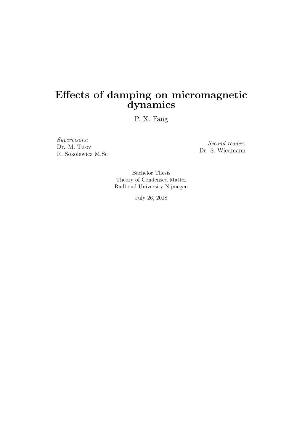 Effects of Damping on Micromagnetic Dynamics