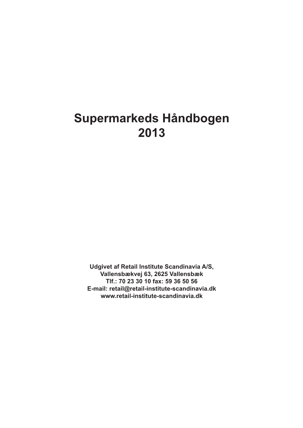 Supermarkeds Håndbogen 2013