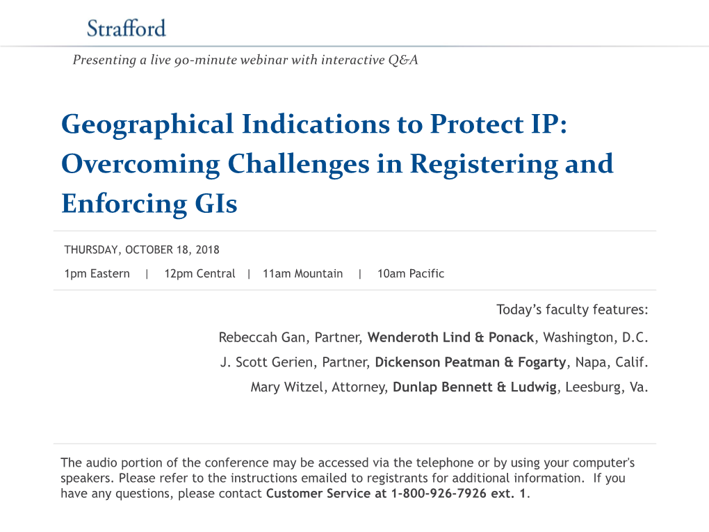 Geographical Indications to Protect IP: Overcoming Challenges in Registering and Enforcing Gis