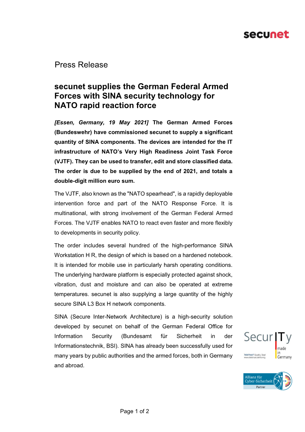 Press Release Secunet Supplies the German Federal Armed Forces with SINA Security Technology for NATO Rapid Reaction Force