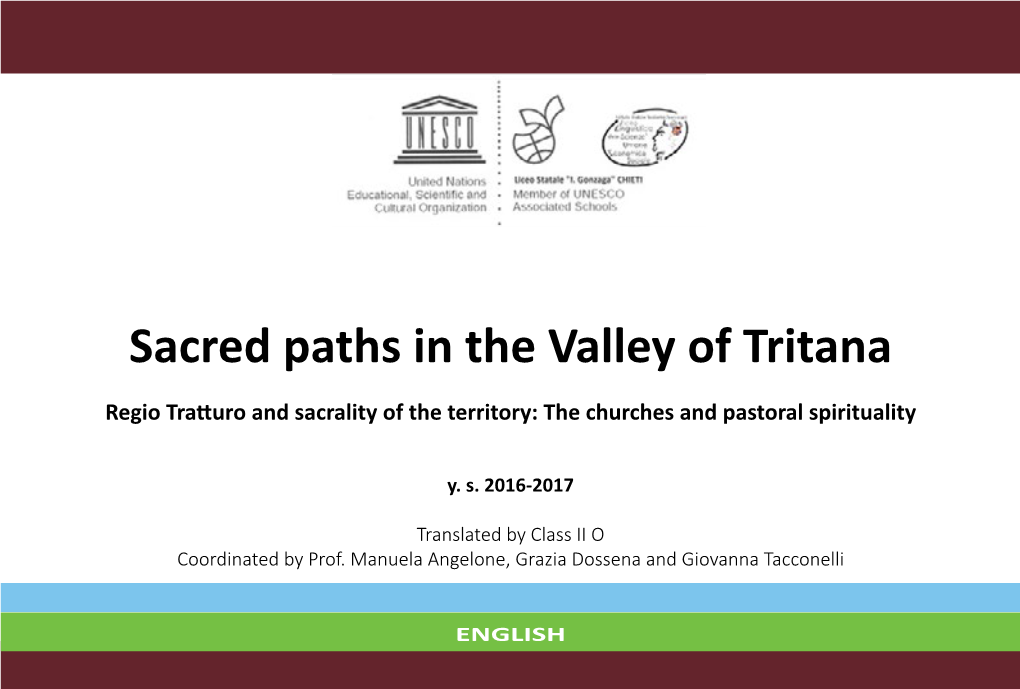 Sacred Paths in the Valley of Tritana