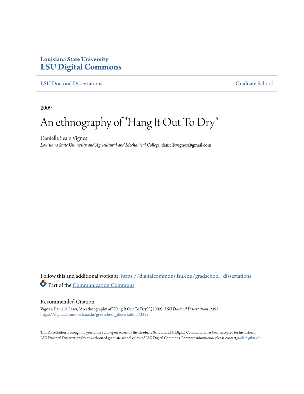 An Ethnography of "Hang It out to Dry" Danielle Sears Vignes Louisiana State University and Agricultural and Mechanical College, Daniellevignes@Gmail.Com