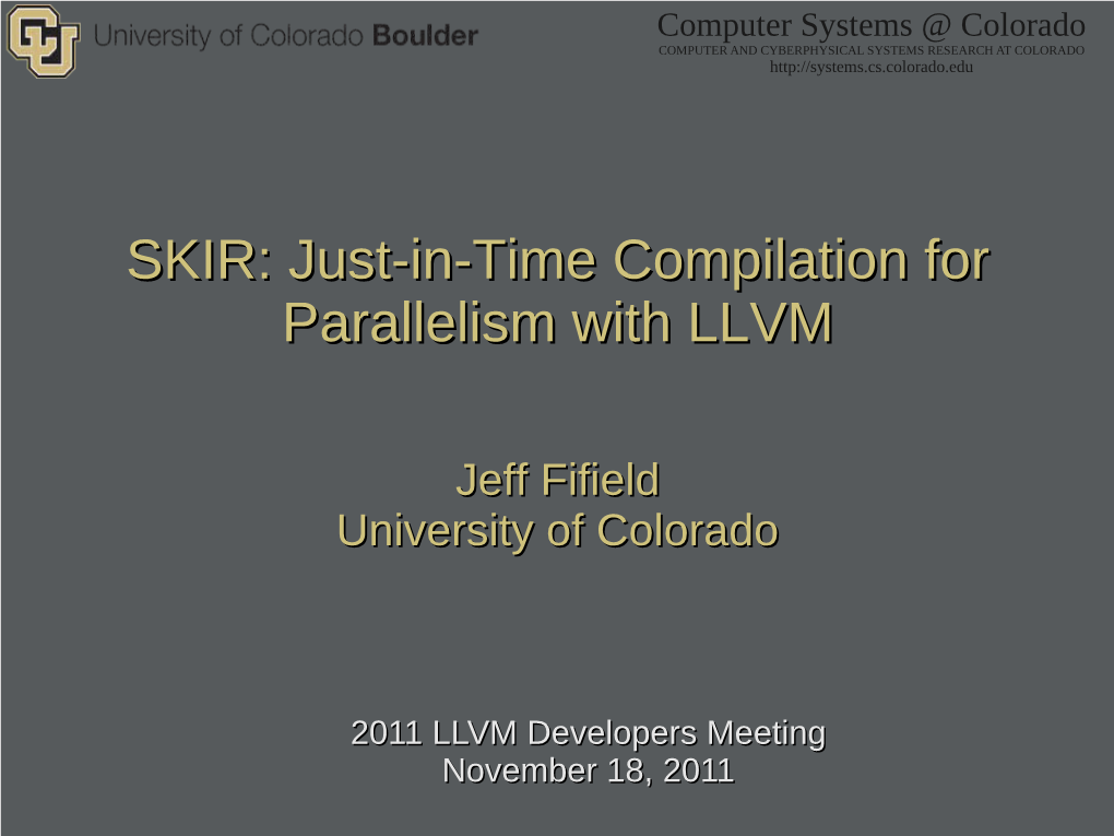 SKIR: Just-In-Time Compilation for Parallelism with LLVM