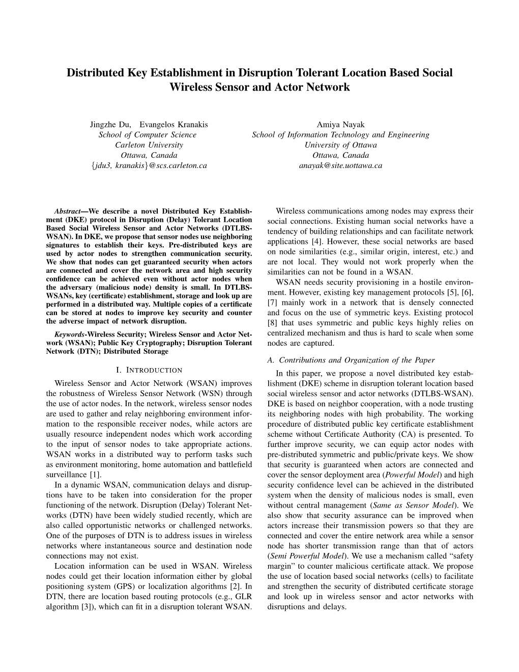 Distributed Key Establishment in Disruption Tolerant Location Based Social Wireless Sensor and Actor Network