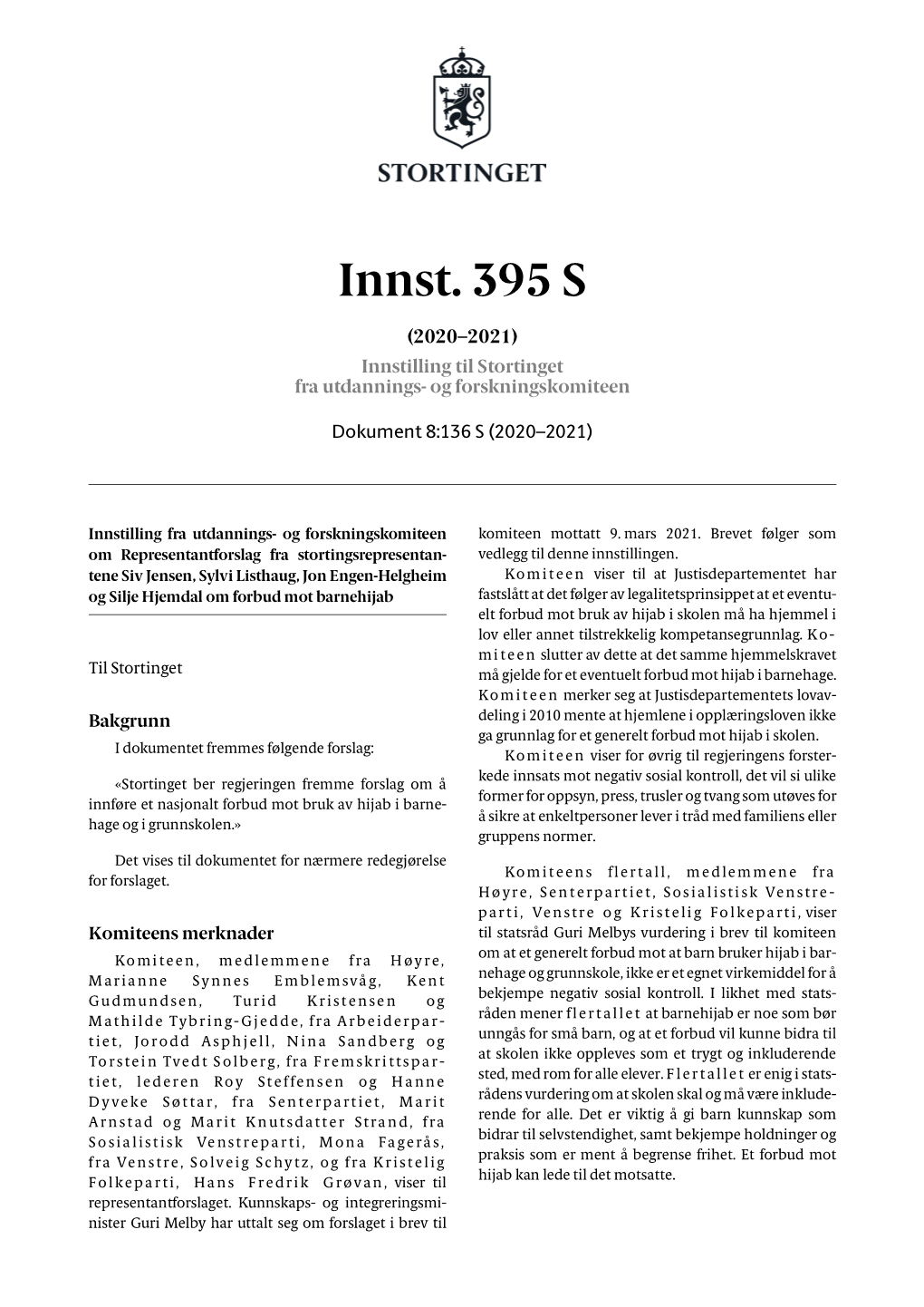 Innst. 395 S (2020–2021) Innstilling Til Stortinget Fra Utdannings- Og Forskningskomiteen